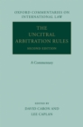 The UNCITRAL Arbitration Rules : A Commentary - eBook