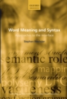 Word Meaning and Syntax : Approaches to the Interface - eBook