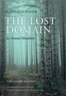 The Lost Domain : Le Grand Meaulnes - eBook