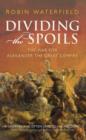 Dividing the Spoils : The War for Alexander the Great's Empire - eBook