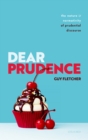 Dear Prudence : The Nature and Normativity  of Prudential Discourse - eBook