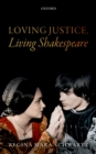 Loving Justice, Living Shakespeare - eBook