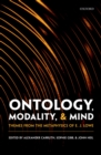 Ontology, Modality, and Mind : Themes from the Metaphysics of E. J. Lowe - eBook