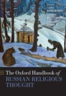 The Oxford Handbook of Russian Religious Thought - eBook