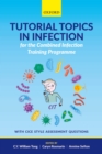 Tutorial Topics in Infection for the Combined Infection Training Programme - eBook