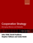 Cooperative Strategy : Managing Alliances and Networks - eBook