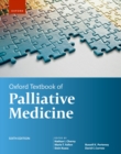 Oxford Textbook of Palliative Medicine - eBook