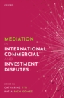 Mediation in International Commercial and Investment Disputes - eBook