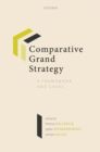 Comparative Grand Strategy : A Framework and Cases - eBook