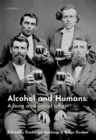 Alcohol and Humans : A Long and Social Affair - eBook