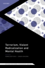 Terrorism, Violent Radicalisation, and Mental Health - eBook