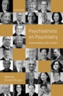 Psychiatrists on Psychiatry : Conversations with leaders - eBook