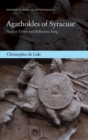 Agathokles of Syracuse : Sicilian Tyrant and Hellenistic King - eBook