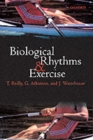 Biological Rhythms and Exercise - Book