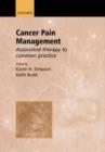 Cancer Pain Management : A Comprehensive Approach - Book