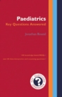 Paediatrics: Key Questions Answered - Book