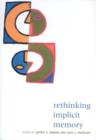 Rethinking Implicit Memory - Book