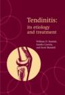 Tendinitis: its etiology and treatment - Book