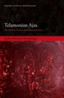 Telamonian Ajax : The Myth in Archaic and Classical Greece - eBook
