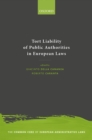 Tort Liability of Public Authorities in European Laws - eBook