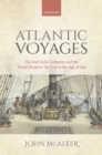 Atlantic Voyages : The East India Company and the British Route to the East in the Age of Sail - eBook