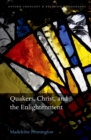 Quakers, Christ, and the Enlightenment - eBook