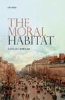 The Moral Habitat - eBook