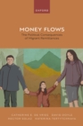 Money Flows : The Political Consequences of Migrant Remittances - eBook