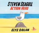 Steven Seagull Action Hero - Book