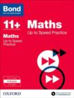Bond 11+: Maths: Up to Speed Papers : 9-10 years - Book