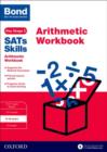 Bond SATs Skills: Arithmetic Workbook : 9-10 years - Book