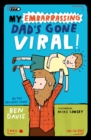 My Embarrassing Dad's Gone Viral! - Book