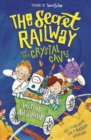 The Secret Railway and the Crystal Caves - eBook