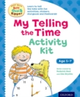 Oxford Reading Tree Read with Biff, Chip & Kipper: My Telling the Time Activity Kit - Book