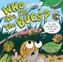 Who Ate all the Bugs? - Book