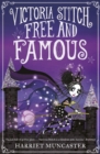 Victoria Stitch: Free and Famous - eBook