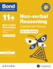 Bond 11+: Bond 11+ Non-verbal Reasoning Up to Speed Assessment Papers with Answer Support 9-10 Years - eBook