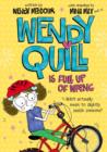 Wendy Quill is Full Up of Wrong - Book