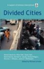 Divided Cities : The Oxford Amnesty Lectures 2003 - Book