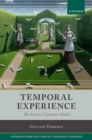 Temporal Experience : The Atomist Dynamic Model - Book