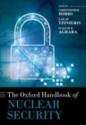 The Oxford Handbook of Nuclear Security - Book