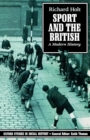 Sport and the British : A Modern History - Book