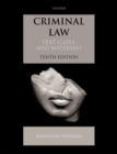 Criminal Law : Text, Cases, and Materials - Book