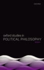Oxford Studies in Political Philosophy Volume 8 - Book