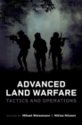 Advanced Land Warfare : Tactics and Operations - Book