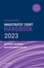 Blackstone's Magistrates' Court Handbook 2023 - Book