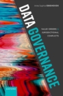 Data Governance : Value Orders and Jurisdictional Conflicts - Book