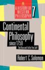 Continental Philosophy since 1750 : The Rise and Fall of the Self - Book