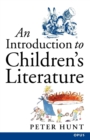 An Introduction to Children's Literature - Book