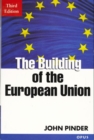 The Building of the European Union - Book